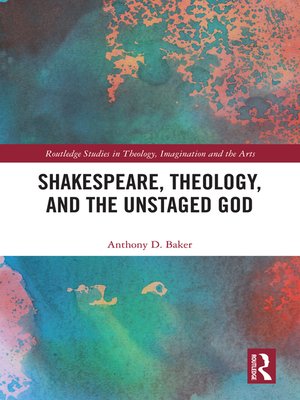 cover image of Shakespeare, Theology, and the Unstaged God